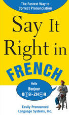 Say It Right in French, 2nd Edition